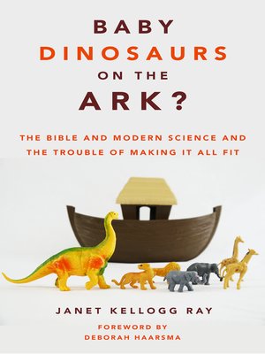 cover image of Baby Dinosaurs on the Ark?